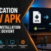 Application IPTV APK avec installation manuelle, source fiable, compatibilité TV et configuration stable sur Android TV ou Fire Stick